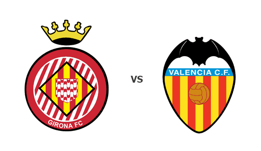 Prediksi La Liga : Girona VS Valencia