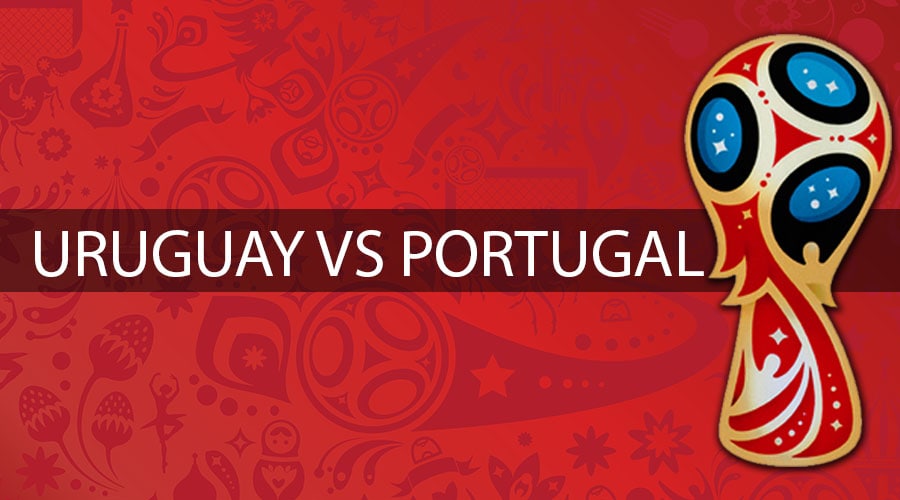 Jelang Babak 16 Besar WC2018 : Uruguay Vs Portugal