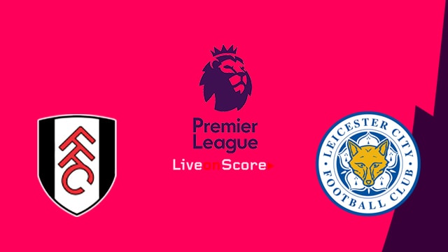 Prediksi EPL : Fulham vs Leicester City 06-12-2018