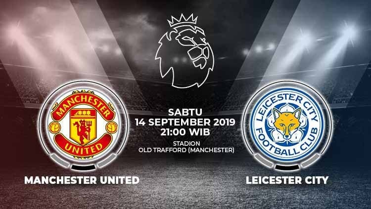Prediksi pertandingan Manchester United lawan Leicester City 14 September 2019