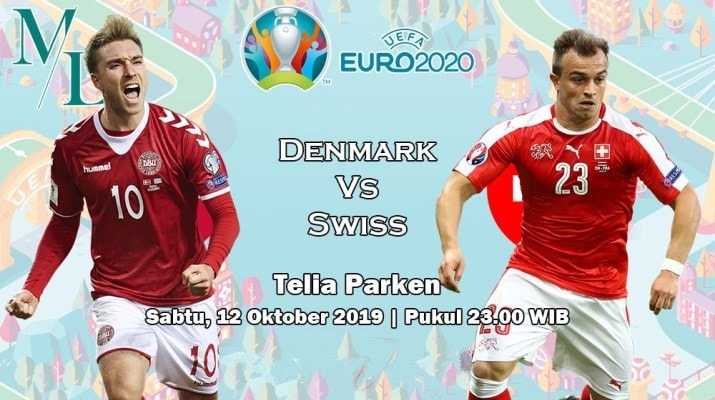 Prediksi pertandingan Denmark lawan Swiss pada tanggal 12 Oktober 2019