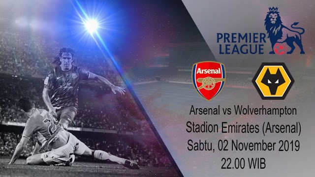 Prediksi Pertandingan Arsenal Vs Wolverhampton Wanderers 02 November 2019