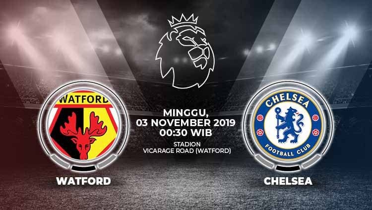 Prediksi pertandingan Watford Vs Chelsea pada 03 November 2019