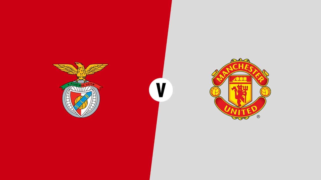 Prediksi UCL : Benfica vs Manchester United 